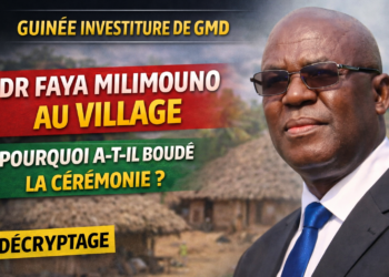 Guinée – Investiture de GMD : Pourquoi Dr Faya Millimouno a choisi le village plutôt que la cérémonie officielle ?